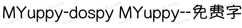 MYuppy-dospy MYuppy-字体转换
